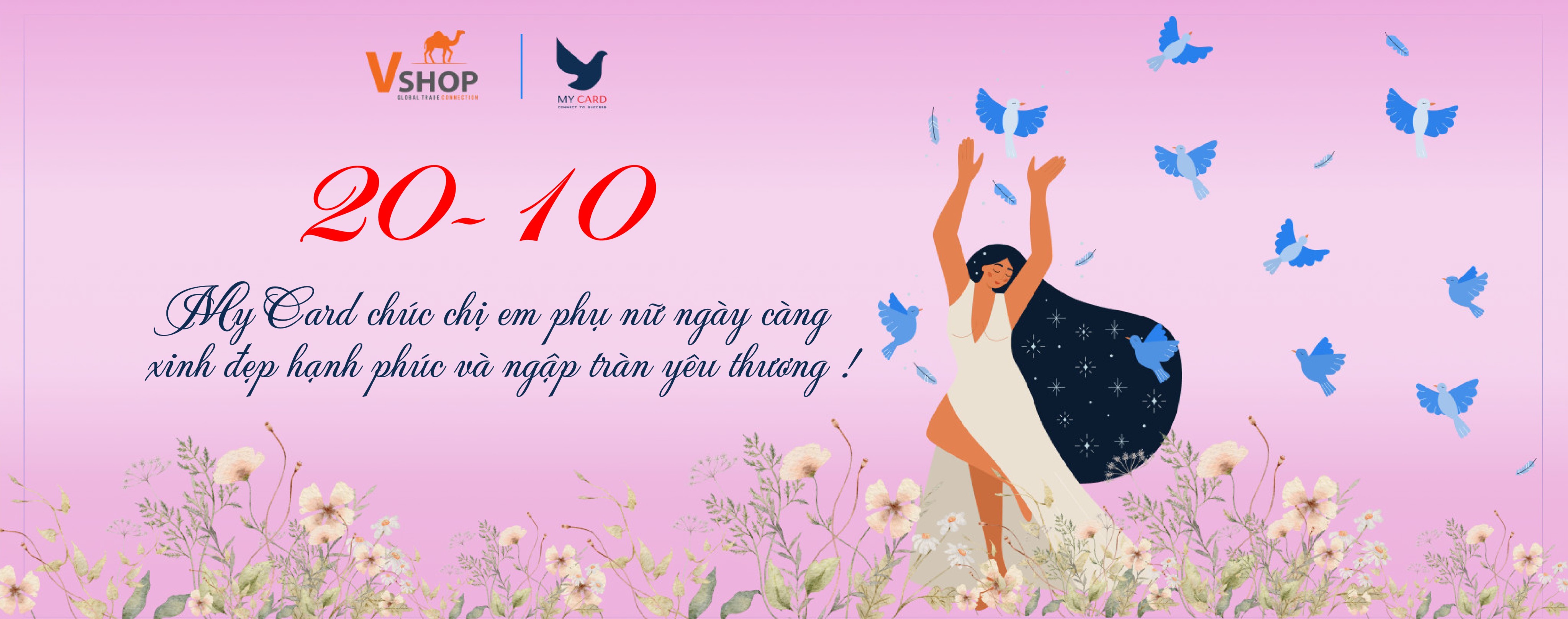 VSHOP GROUP - MY CARD CHÚC MỪNG NGÀY PHỤ NỮ VIỆT NAM 20-10
